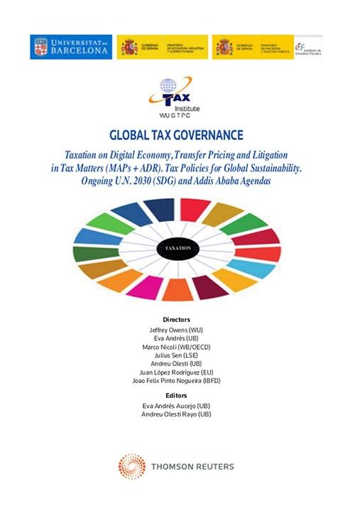 Global Tax Governance "Taxation on digital economy transfer pricing and litigation in tax matters (maps + adr) policies for glo"
