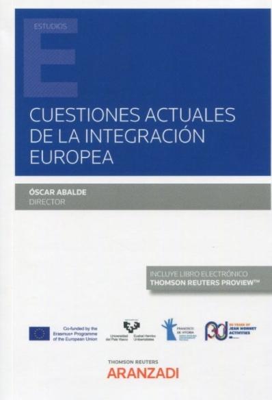 Cuestiones actuales de la integración europea