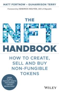 The NFT Handbook "How to Create, Sell and Buy Non-Fungible Tokens"