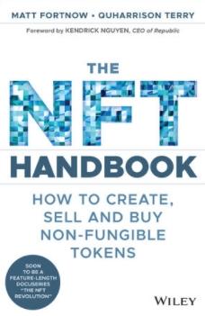 The NFT Handbook "How to Create, Sell and Buy Non-Fungible Tokens"