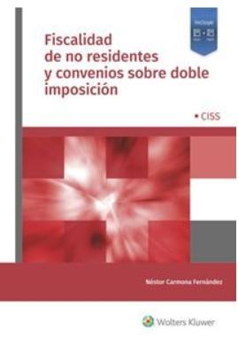 Fiscalidad de no residentes y convenios sobre doble imposición