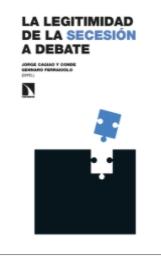 La legitimidad de la secesión a debate