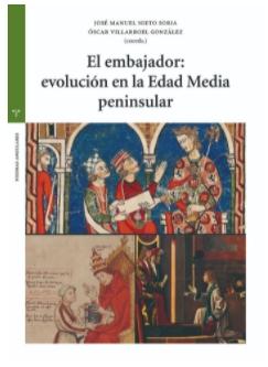 El embajador: evolución en la Edad Media peninsular