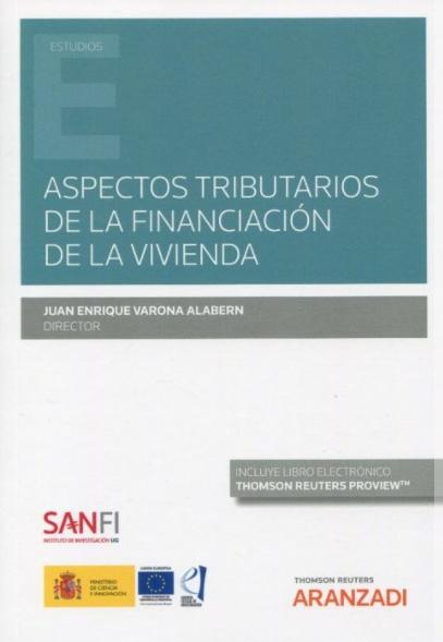 Aspectos tributarios de la financiación de la vivienda