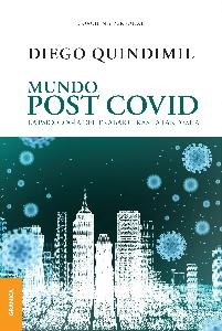 Mundo post covid "La psicología del trabajo tras la pandemia"