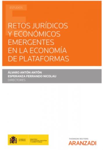 Retos jurídicos y económicos emergentes en la economía de plataformas