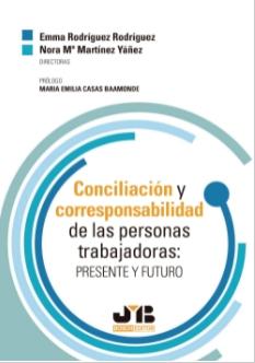 Concialición y corresponsabilidad de las personas trabajadoras: presente y futuro