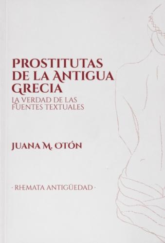 Prostitutas de la Antigua Grecia "La verdad de las fuentes textuales"