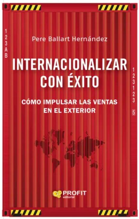 Internacionalizar con éxito "Cómo impulsar las ventas en el exterior"