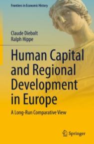 Human Capital and Regional Development in Europe "A Long-Run Comparative View"