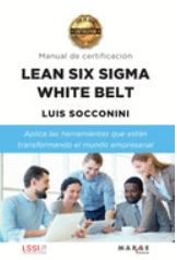 Lean Six Sigma White Belt "Manual de certificación"
