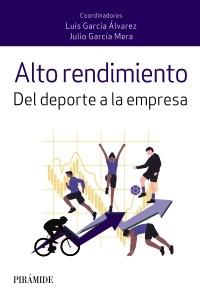 Alto rendimiento "Del deporte a la empresa"