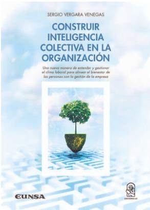 Construir inteligencia colectiva en la organización