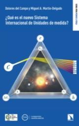¿Qué es el nuevo Sistema Internacional de Unidades de medida?