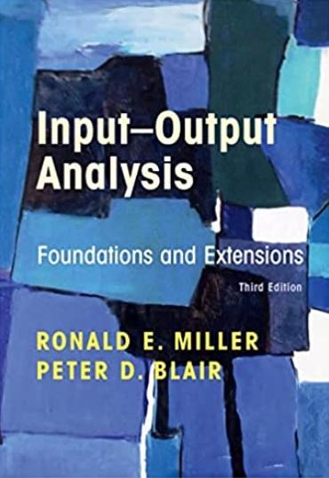 Input-Output Analysis "Foundations and Extensions"