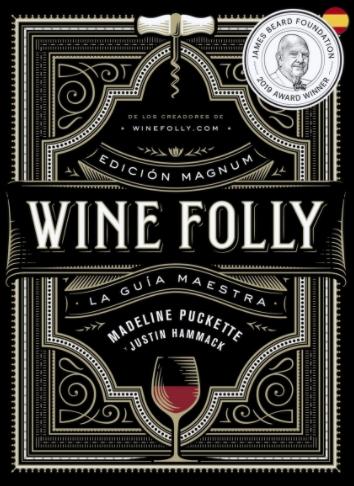 Wine Folly "La guía maestra"