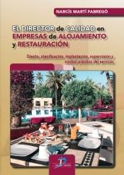 El director de calidad en empresas de alojamiento y restauración