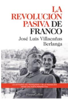 La revolucion pasiva de Franco