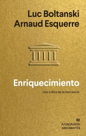 Enriquecimiento "Una crítica de la mercancía"