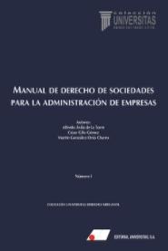 Manual de derecho de sociedades para la administración de empresas