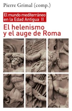 El helenismo y el auge de Roma