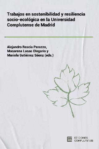 Trabajos en sostenibilidad y resliencia socio-ecológica