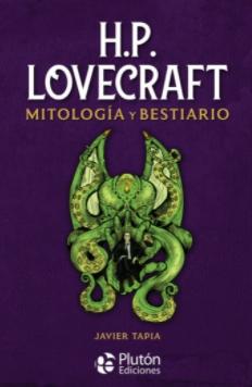 H.P. Lovecraft "Mitología y Bestiario"