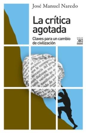 La crítica agotada "Claves para el cambio de civilización"