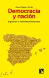 Democracia y nación "España en el laberinto plurinacional"