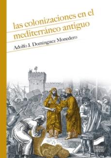 Las colonizaciones en el Mediterráneo antiguo