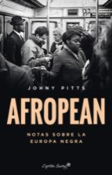 Afropean "Notas sobre la Europa negra"