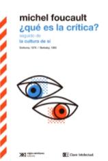 ¿Qué es la crítica? "seguido de La cultura de sí"