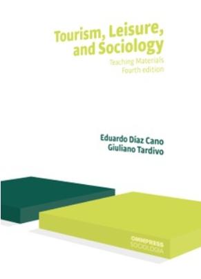 Tourism, Leisure, and Sociology "Teaching Materials"