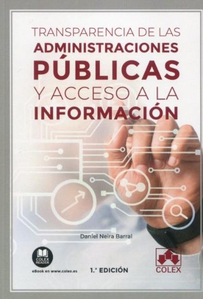 Transparencia de las administraciones públicas y acceso a la información