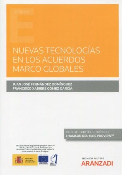 Nuevas tecnologías en los acuerdos marco globales