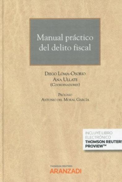 Manual práctico del delito fiscal