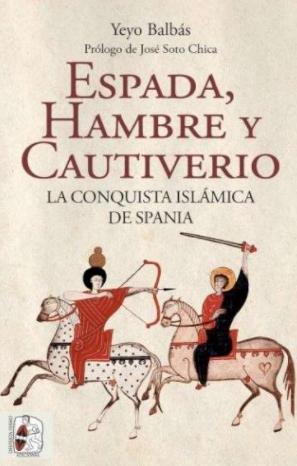 Espada, hambre y cautiverio