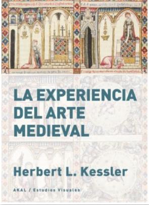 La experiencia del arte medieval