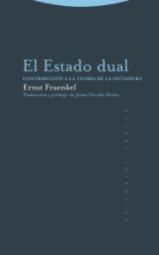 El Estado dual "Contribución a la teoría de la dictadura"