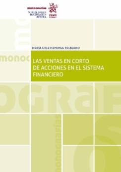 Las Ventas en Corto de Acciones en el Sistema Financiero