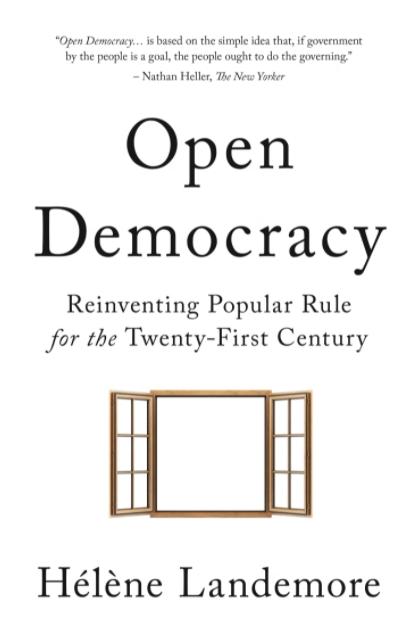 Open Democracy "Reinventing Popular Rule for the Twenty-First Century"