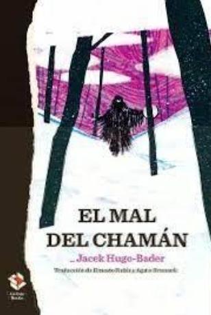 El mal del chamán