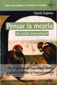 Pensar la mezcla "Un relato intercultural"