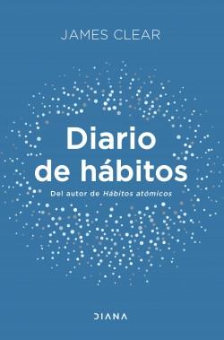 HÁBITOS ATÓMICOS – Cambios pequeños. Resultados extraordinarios