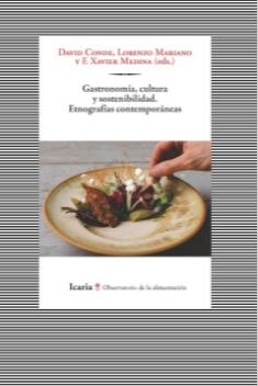 Gastronomía, cultura y sostenibilidad "Etnografías contemporáneas"