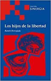 Los hijos de la libertad