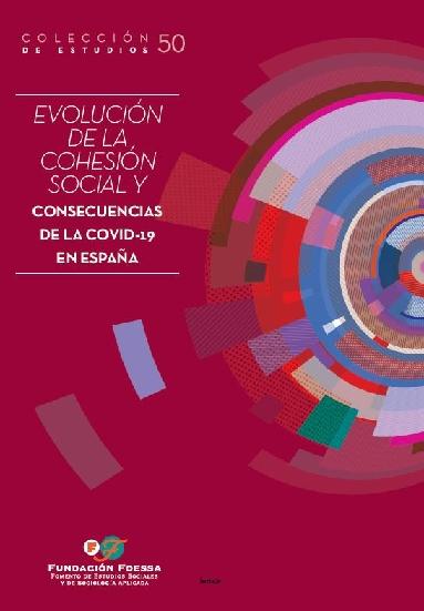 Evolución de la cohesión social y consecuencias de la COVID-19 en España