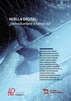 Huella digital "¿Servidumbre o servicio?"