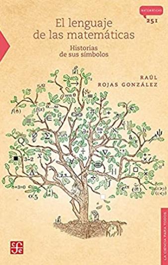 El lenguaje de las matemáticas "Historia de sus símbolos"