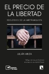 El precio de la libertad "Recuerdos de un antifranquista"